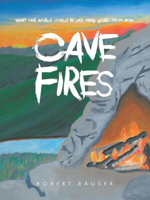 cover image of Cave Fires